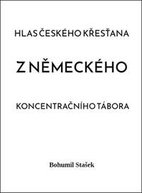 Kniha Hlas českého křesťana z německého koncentračního tábora