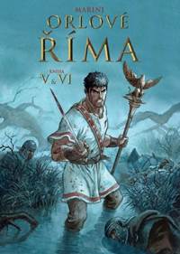 Kniha Orlové Říma V+VI