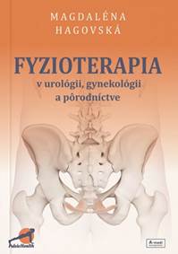 Kniha Fyzioterapia v urológii, gynekológii a pôrodníctve