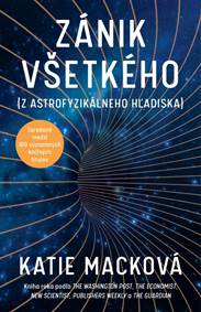 Kniha Zánik všetkého (z astrofyzikálneho hľadiska)