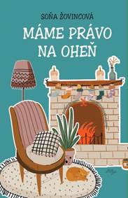 Kniha Máme právo na oheň