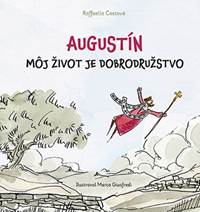 Kniha Augustín - Môj život je dobrodružstvo