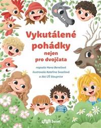Kniha Vykutálené pohádky nejen pro dvojčata