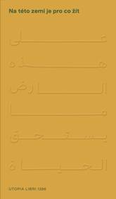 Kniha Na této zemi je pro co žít