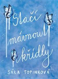 Kniha Stačí mávnout křídly