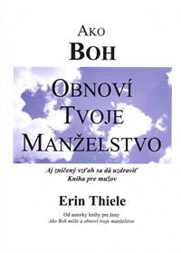 Kniha Ako Boh obnoví tvoje manželstvo (modrá)