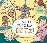 Kniha Takto sa robia deti