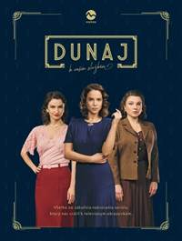 Kniha Dunaj, k vašim službám