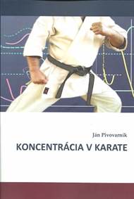 Kniha Koncentrácia v karate