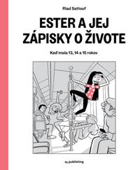 Ester a jej zápisky o živote kúpite na Knihyprekazdeho.sk