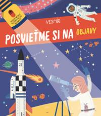 Kniha Posvieťme si na objavy Vesmír