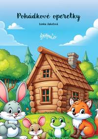 Pohádkové operetky kúpite na Knihyprekazdeho.sk
