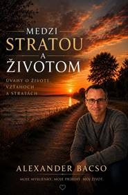 Medzi stratou a životom