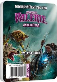 Království Valerie Smečka gnollů