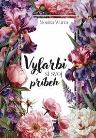 Kniha Vyfarbi si svoj príbeh