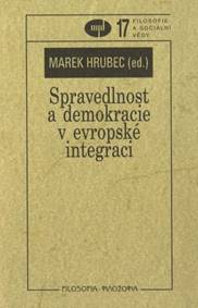 Spravedlnost a demokracie v evropské integraci