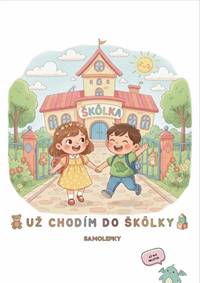 Kniha Už chodím do škôlky - Samolepky