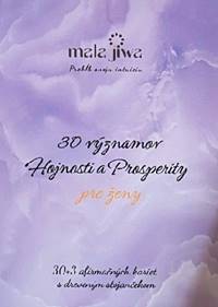 30 významov hojnosti a prosperity pre ženy