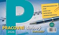 Pracovní daňový kalendář 2026 - stolní kalendář kúpite na Knihyprekazdeho.sk