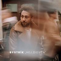 Bystrík:  Hej, dievča