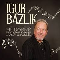 Kniha CD Igor Bázlik - Hudobné fantázie