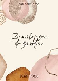 Som idealista: Diár 2026