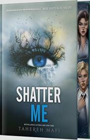 Kniha Shatter Me (so špeciálnou oriezkou)