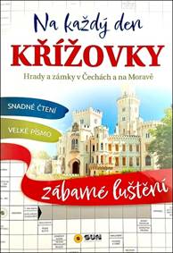 Křížovky na každý den Hrady a zámky v Čechách a na Moravě - autor neuvedený