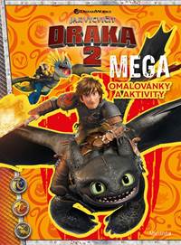 Jak vycvičit draka 2 - Mega omalovánky a aktivity