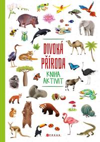 Divoká příroda - kniha aktivit