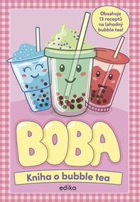 BOBA: Kniha o bubble tea