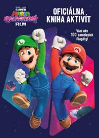 Kniha Super Mario Galaktický film - Oficiálna kniha aktivít