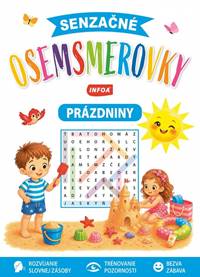 Senzačné osemsmerovky pre deti - Prázdniny