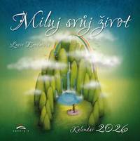 Kniha Miluj svůj život 2026 - Nástěnný kalendář