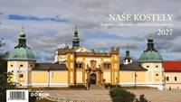 Kniha Naše kostely 2027 - stolní kalendář