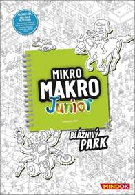 Kniha MikroMakro Junior Bláznivý park