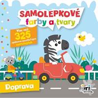 Kniha Samolepkové farby a tvary pre najmenších Dopravné prostriedky