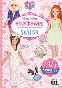 Moje první oblečkování Nejlepší kamarádky