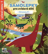 Kniha Samolepky pro zvídavé děti Dinosauři