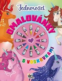 Kniha Omalovánky s voskovkami Jednorožci