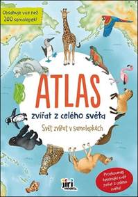 Kniha Svět zvířat v samolepkách Atlas Zvířata světa