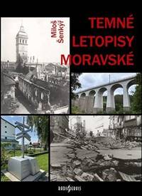 Temné letopisy moravské