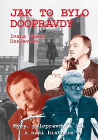Jak to bylo doopravdy