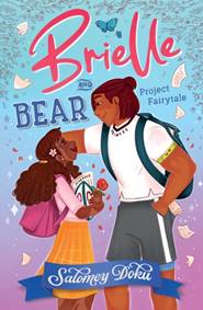 Kniha Brielle and Bear: Project Fairytale