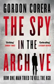 The Spy in the Archive kúpite na Knihyprekazdeho.sk
