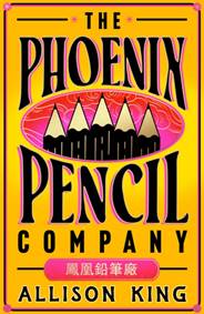 Kniha The Phoenix Pencil Company
