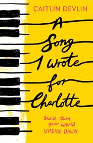 Kniha A Song I Wrote For Charlotte