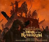 Kniha The Art of The Lord of the Rings: The War of the Rohirrim