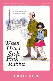 When Hitler Stole Pink Rabbit - Judith Kerr, HarperCollins Publishers