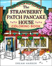 Kniha The Strawberry Patch Pancake House Coloring Book